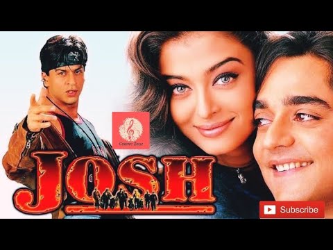 Josh Hindi Movie Songs Collection | Bollywood Songs Jukebox | Shahrukh Khan, Aishwarya Rai