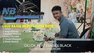 Download lagu MEDLEY TENES BOHE' 5~OLLOK FEAT NABIEL BLACK mp3 Download lagu MEDLEY TENES BOHE' 5~OLLOK FEAT NABIEL BLACK mp3