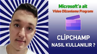 VİDEO EDİT PROGRAMI CLİPCHAMP NASIL KULLANILIR ?!