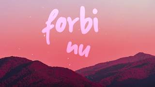 Svenstrup &amp; Vendelboe - Forbi Nu (feat. Ida Astrid) (Lyrik Musik Video)