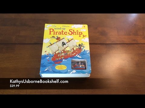 The Usborne Bookshelf: Wind-Up Pirate Ship