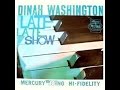 Late Late Show Dinah Washington 1963 - You Stay On My Mind -/Mercury