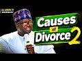 CAUSES OF DIVORCE PARR 2 BY IMAM AGBA OFFA