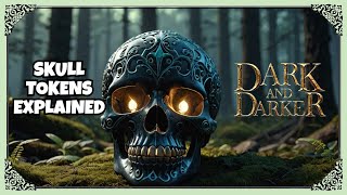How to Unlock the Power of Skull Tokens in Dark and Darker