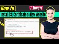 How to install SSL certificate on new website 2024