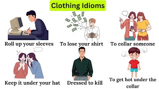 10 Interesting Clothing English Idioms You Must Know | Meaning & Examples
