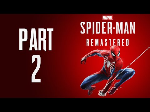 Marvel's Spider-Man Remastered (PC) - Gameplay Walkthrough - Part 2