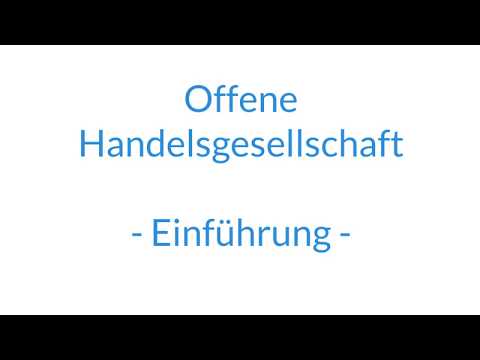 Einführung in die "Offene Handelsgesellschaft" - OHG