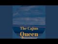 The Cajun Queen