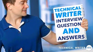 Common Technical Writer Interview Questions and Answers