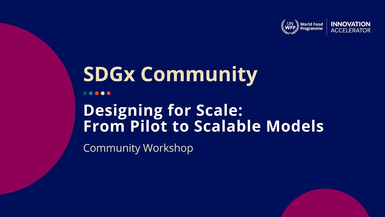 Designing for Scale: From Pilot to Scalable Models