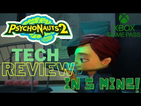 Psychonauts 2 Game Pass for PC Tech Review in 5 minutes!