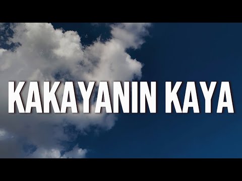 Maymay Entrata - Kakayanin Kaya (Lyrics)