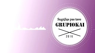 Download lagu Grupiokai - Sugrįžęs pas tave mp3 Download lagu Grupiokai - Sugrįžęs pas tave mp3