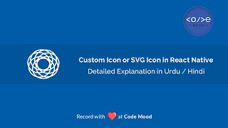 How to use SVG or Custom Icons/Images in React Native App or Expo App Explained with Easy Steps