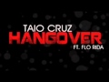 Hangover - Taio Cruz [HQ] + Lyrics 