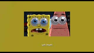 SpongeBob and Patrick - now that we&#39;re men | lyrics