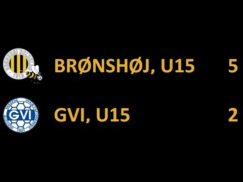 U15: Brønshøj - GVI 5-2, alle målene