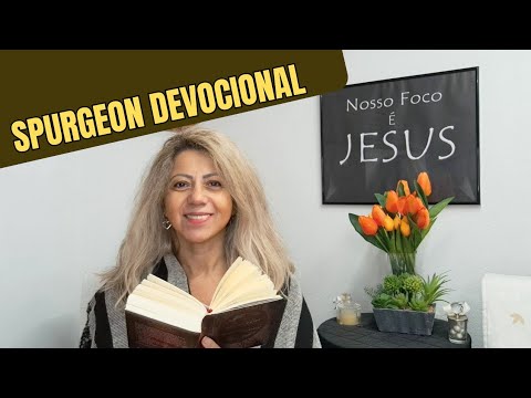 CHARLES SPURGEON  -  Devocional da noite 19/02