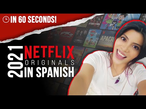 NEW Netflix Originals of 2021 in SPANISH