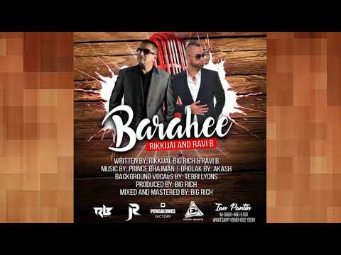 Rikki Jai & Ravi B - Barahee {2018 Chutney Soca}