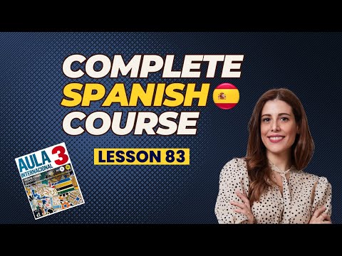 READING PRACTICE FOR INTERMEDIATE in Spanish | Step by Step (FREE COURSE) w/book Aula 3 Lesson 83!