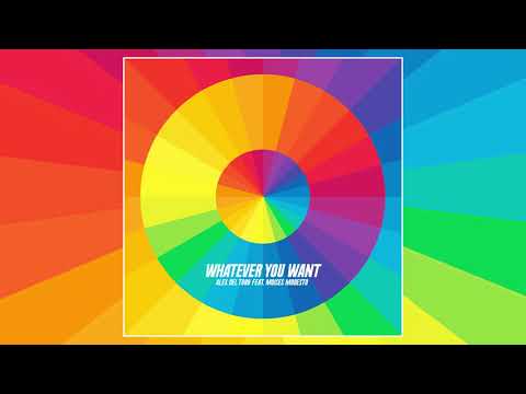 Alex del Toro - Whatever you want ft. Moisés Modesto (Audio Oficial)