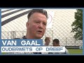 Louis van Gaal ouderwets op dreef bij bezoek aan Ajax-selectie
