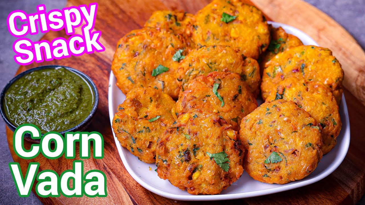 Sweet Corn Garelu | Crispy Corn Vada - Alternative to Medu Vada | Breakfast & Tiffin Tea Time Snack
