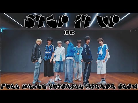 IDID-STEP IT UP FULL DANCE TUTORIAL MIRROR SLOW 