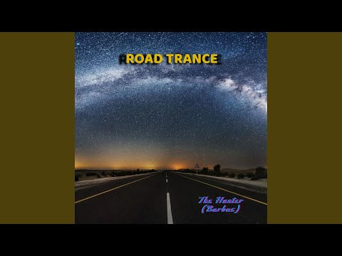 Road trance