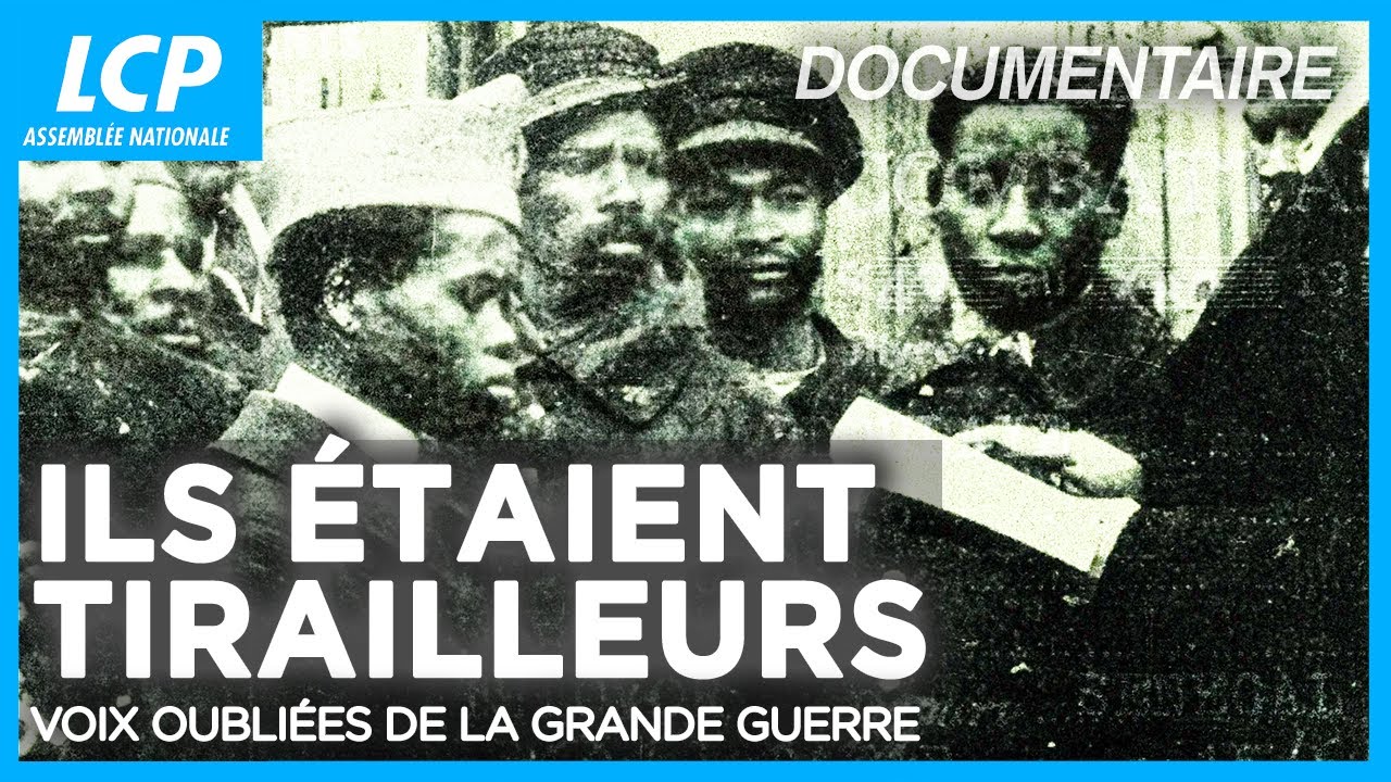 Miniature de la vidéo Ils étaient tirailleurs, voix oubliées de la grande guerre | Documentaire complet LCP du film Ils étaient tirailleurs, voix oubliées de la Grande Guerre