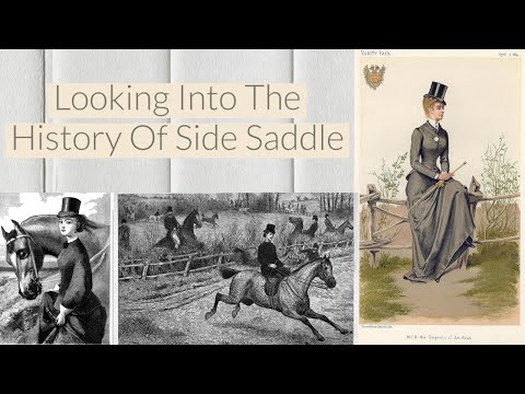 The History Of Riding Side Saddle | Historical Horses