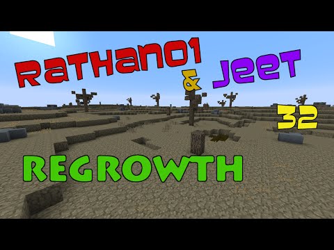 Rathan01 and Jeet Play FTB Regrowth - 32 - Leonard?!