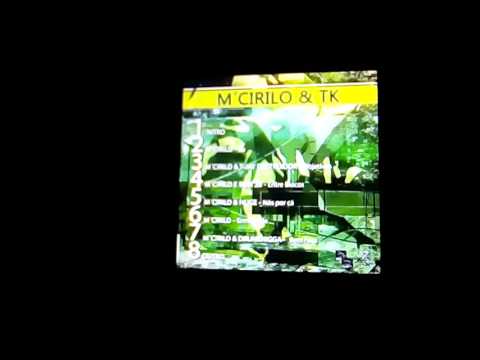 M'Cirilo & TK - 1 Intro