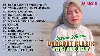 Download lagu REVINA ALVIRA 'BAGAI RANTING YANG KERING - TERHANYUT DALAM KEMESRAAN' | DANGDUT LAWAS FULL ALBUM mp3