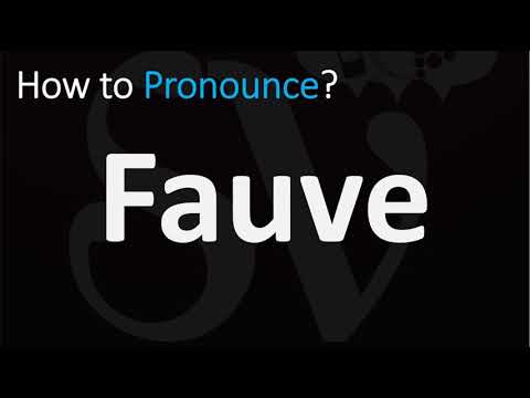 How to Pronounce Fauve? (CORRECTLY)