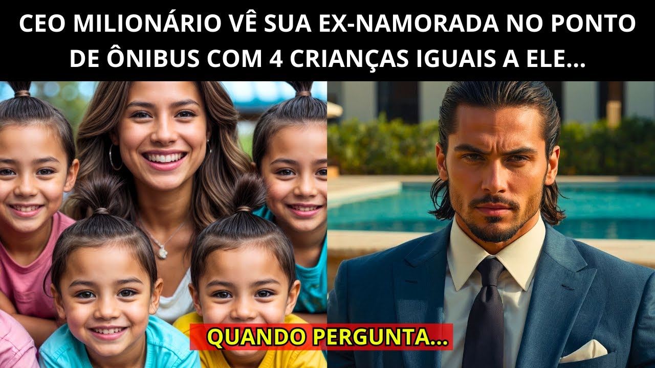 MULTIMILIONÁRIO VÊ SUA EX-NAMORADA ESPERANDO ÔNIBUS COM 4 CRIANÇAS IGUAIS A ELE. ELE SUOU FRIO!