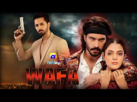 WAFA | TEASER 1 | Danish Taimoor, Laiba Khan, Feroz Khan | NEW