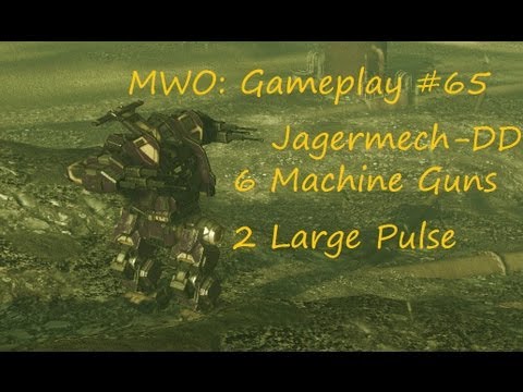 MWO: Gameplay #065 Jagermech-DD 6 Machine Guns und 2 Large Pulse Laser zum rumnerfen