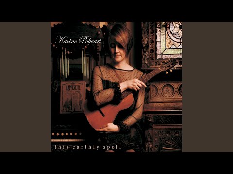 The Good Years - Karine Polwart