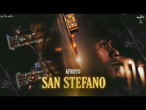 AFROTO - SAN STEFANO (FACTS) | عفروتو - سان ستيفانو (OFFICIAL MUSIC VIDEO) PROD BY MARWAN MOUSSA