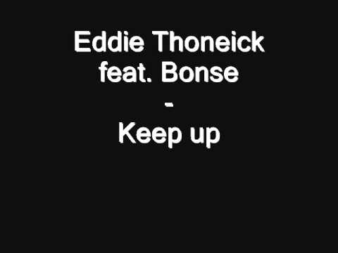 Eddie Thoneick feat. Bonse - Keep up
