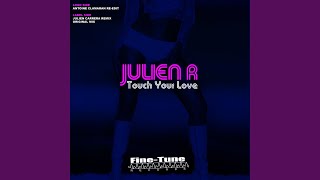 Touch Your Love (Original Mix)