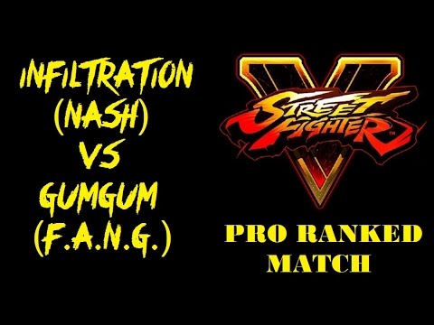 Street Fighter V RZR INFILTRATION (NASH) VS GUMGUM (F.A.N.G.) RANKED MATCH - VER 1.01 - 5 SFV 1080P