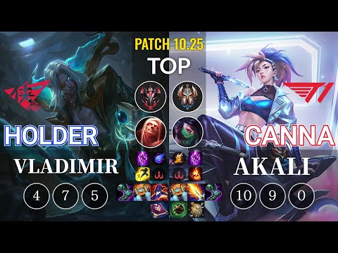 RW Holder Vladimir vs T1 Canna Akali Top - KR Patch 10.25