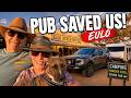 We Had Nowhere To Stay Then This Outback Pub Saved Us