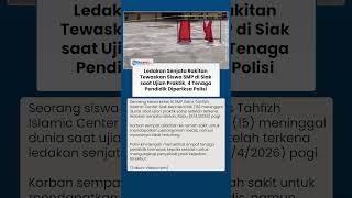 Siswa SMP di Siak Tewas Kena Ledakan Senjata Rakitan saat Ujian, 4 Tenaga Pendidik Diperiksa