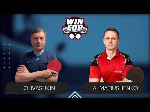 23:15 Oleksandr Ivashkin - Andrii Matiushenko West 2 WIN CUP 14.04.2024 | TABLE TENNIS WINCUP