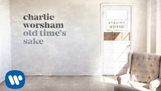 Charlie Worsham - Old Time's Sake (Official Audio)